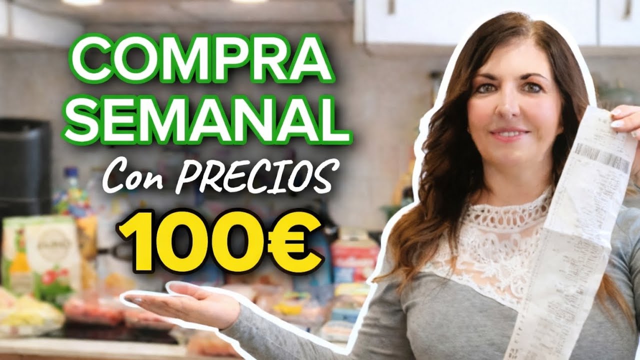 COMPRA SEMANAL en Mercadona 🛒 | ¿Qué compro con 100€?