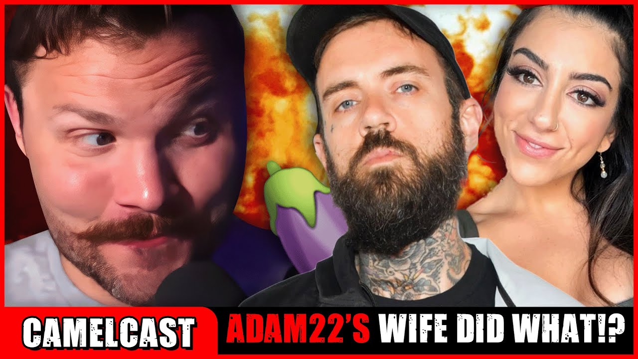 Adam22 Let His Wife DO WHAT!?