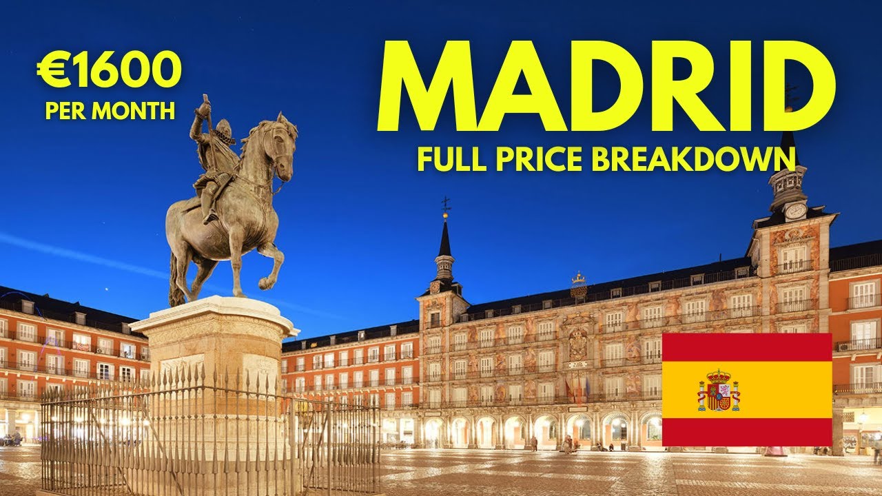 Стоимость жизни в Мадриде, Испания | Полный анализ цен