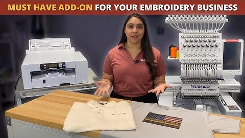 Must Have Add-On for your Embroidery Business | Avancé 1501C + Sawgrass Sublimation Printer