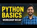 Python Basics Explained | Variables, Data Types, If-Else & Real Examples | Workshop Recap lec :7