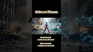 Goku and Thanos clash in an explosive live-action moment!