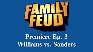 Family Feud Premiere Ep 3