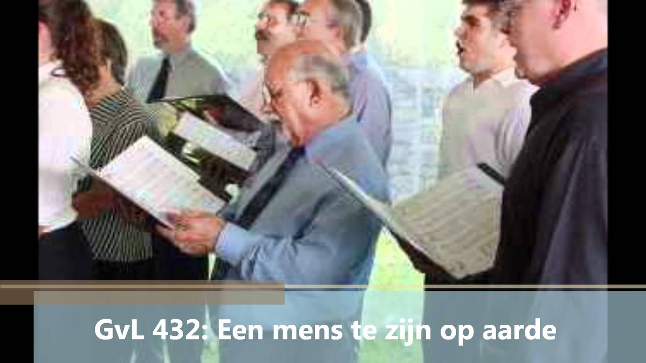 GvL 432: Een mens te zijn op aarde - YouTube