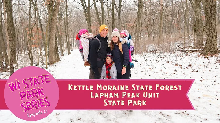 Kettle Moraine State Forest - Lapham Peak Unit | W...