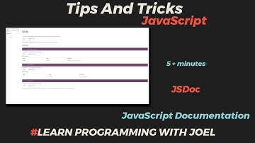 JSDoc - How to generate documentation from JavaScript - Five + Minutes on Tips and Tricks