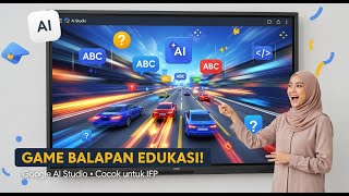 Tutorial Game Balapan Edukasi dengan Google AI Studio | Super Interaktif di IFP. GRATIS PROMPT screenshot 2