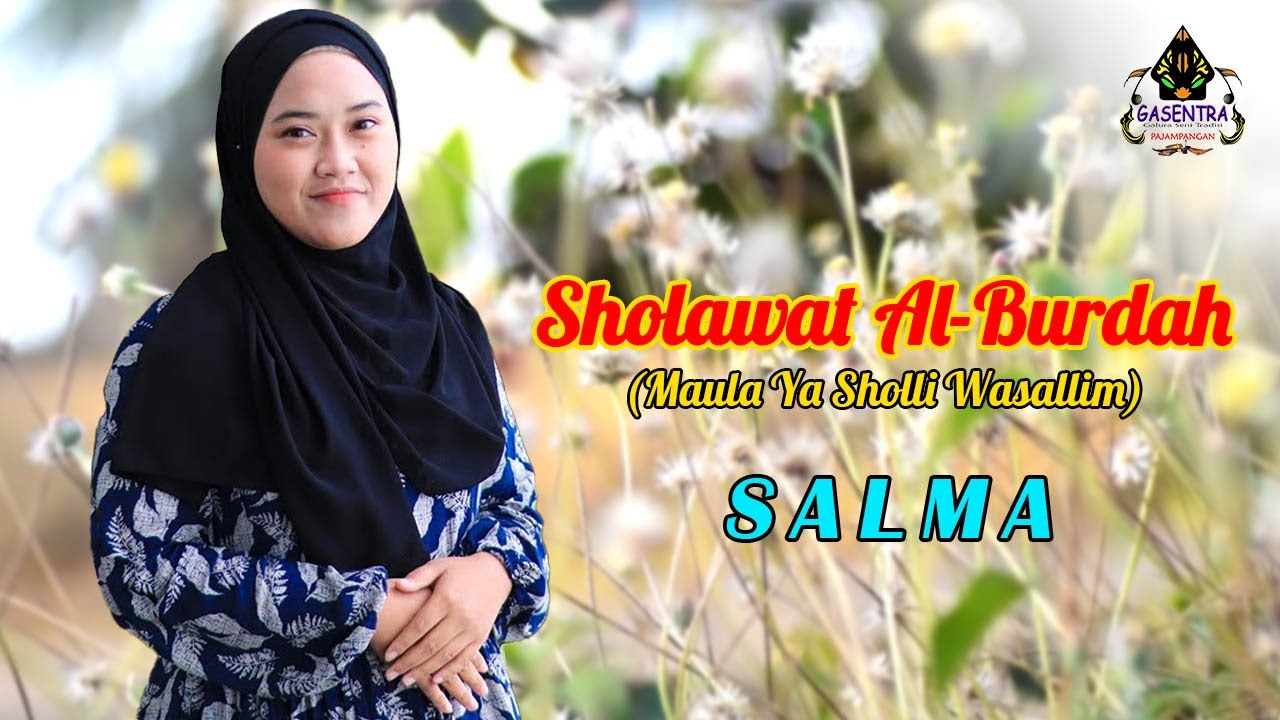 Sholawat AlBurdah (Maula Ya Sholli Wasallim) Cover By