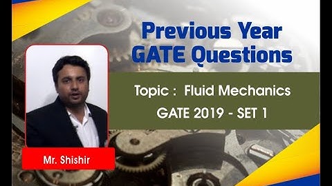 Fluid Mechanics GATE 2019 Set 1 Solutions I Mechanical Engineering