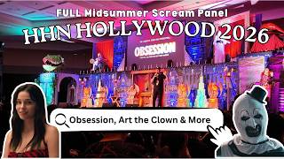 Midsummer Scream 2026: HHN Hollywood FULL Panel | Obsession, Art the Clown & More