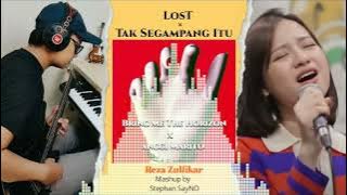 LosT x Tak Segampang Itu || BMTH x Anggi Marito {Reza Zulfikar Band Cover }|| Mixed by Stephan SayNO