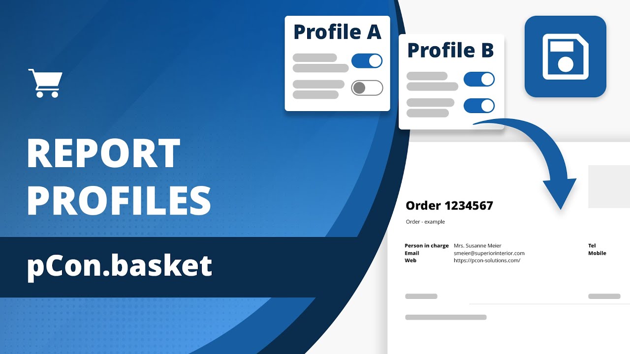 Работа с различными профилями для настроек отчетов | Руководство по pCon.basket