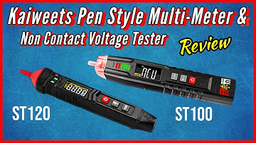 Kaiweets Pen Style Multimeter ST120 & Smart Non Contact Voltage Tester ST100 Review