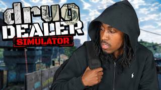 We Got The Trap Jumpin! Drug Dealer Simulator