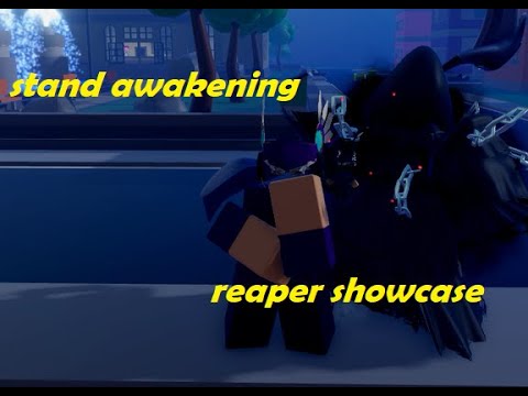 Reaper Showcase (Stand awakening) 