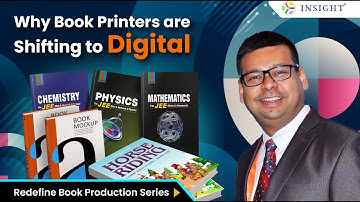 Redefine Book Production Series | Why Book Printers are Shifting to Digital | Digital Print Growth