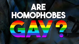 Are Homophobes Gay?
