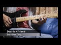 Dear My Friend / Every Little Thing