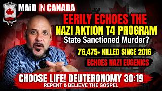 MAiD in Canada Eerily Echoes the Nazi Aktion T4 program
