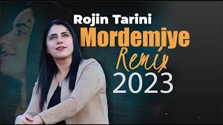 Mordemiye Remix 2023 - Rojin Tarini Resimi