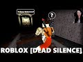  roblox dead silence  nomigaming