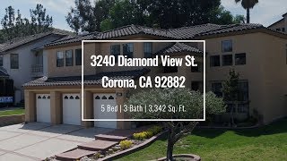 Video Tour | 3240 Diamond View St, Corona CA 92882