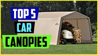 The 5 Best Car Canopies in 2022 Review