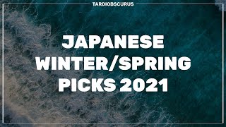 japanese winter/spring picks of 2021