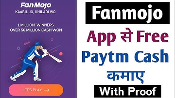 Fanmojo App se paisa kamay | Fanmojo App Paytm Proof | how to use fanmojo app