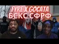 UK Reacts To BULGARIAN  RAPPERS 🇧🇬 - FYRE x GOCATA - БСКС СФРФ 🔥🔥