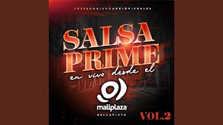 Torbellino de Amor (En Vivo) - Salsa Prime & Allison Salas