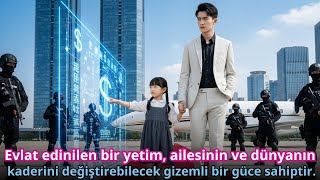 Evlat Edinilen Bir Yetim, Ailesinin Ve Dünyanın Kaderini Değiştirebilecek Gizemli Bir Güce Sahiptir.