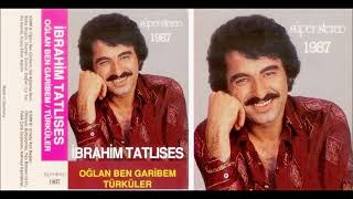 İbrahim Tatlıses - Baba Bugün (U.H) (Türküola 1987) Resimi