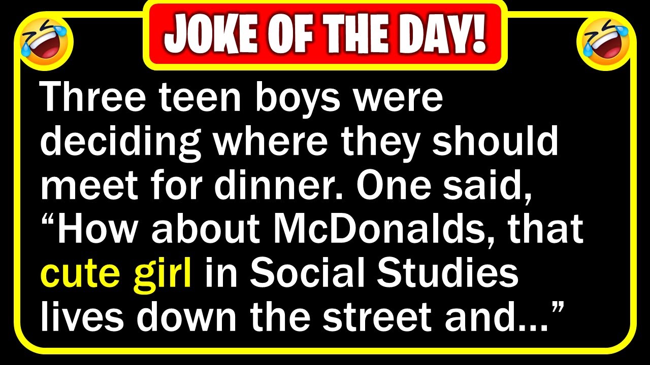 🤣 BEST JOKE OF THE DAY! - A group of 15 year old boys - Dan, Randy and