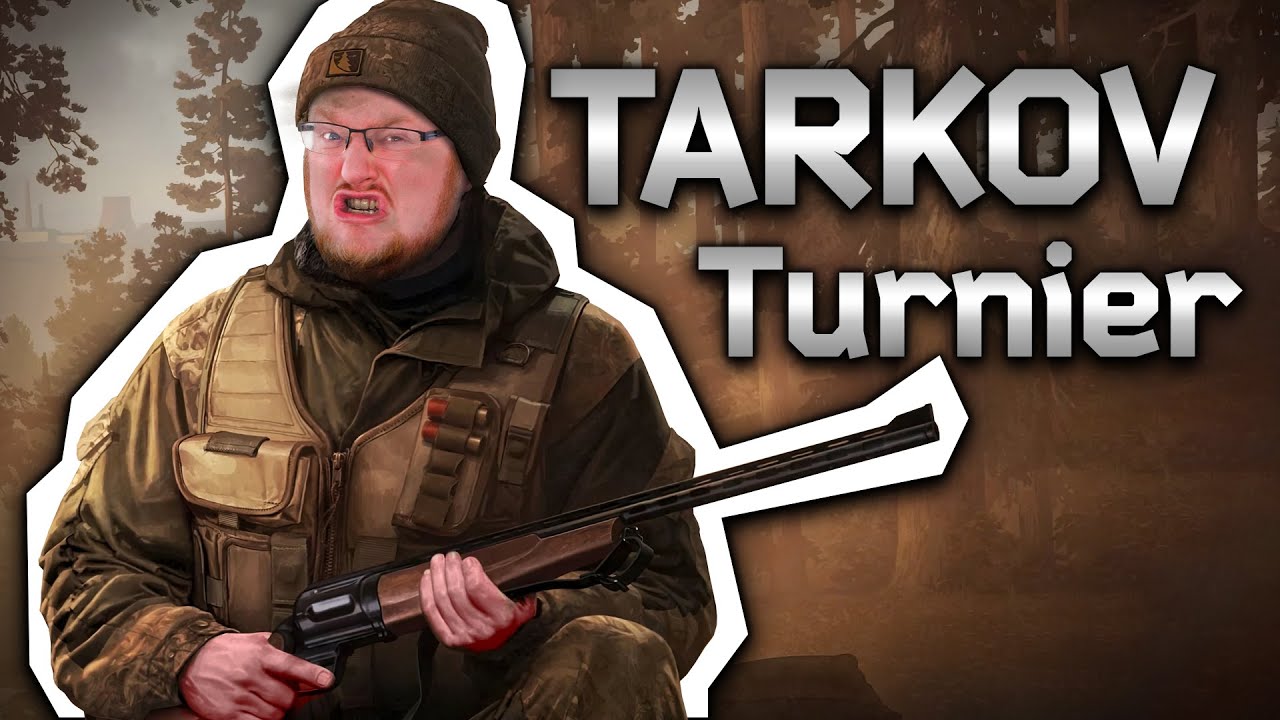 DAS ERSTE ESCAPE FROM TARKOV TURNIER