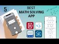 5 Best Math Solving App | Apps That Solves Math Problems