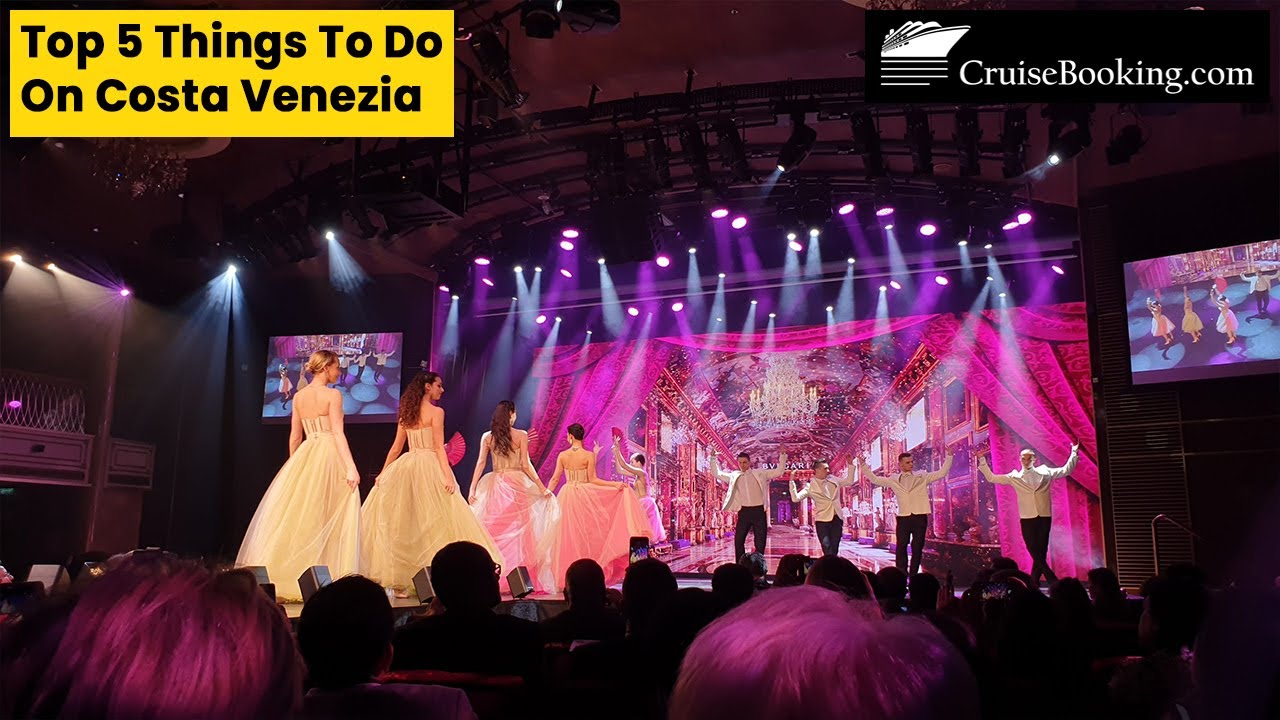 Top 5 Things to do on Costa Venezia | CruiseBooking.com