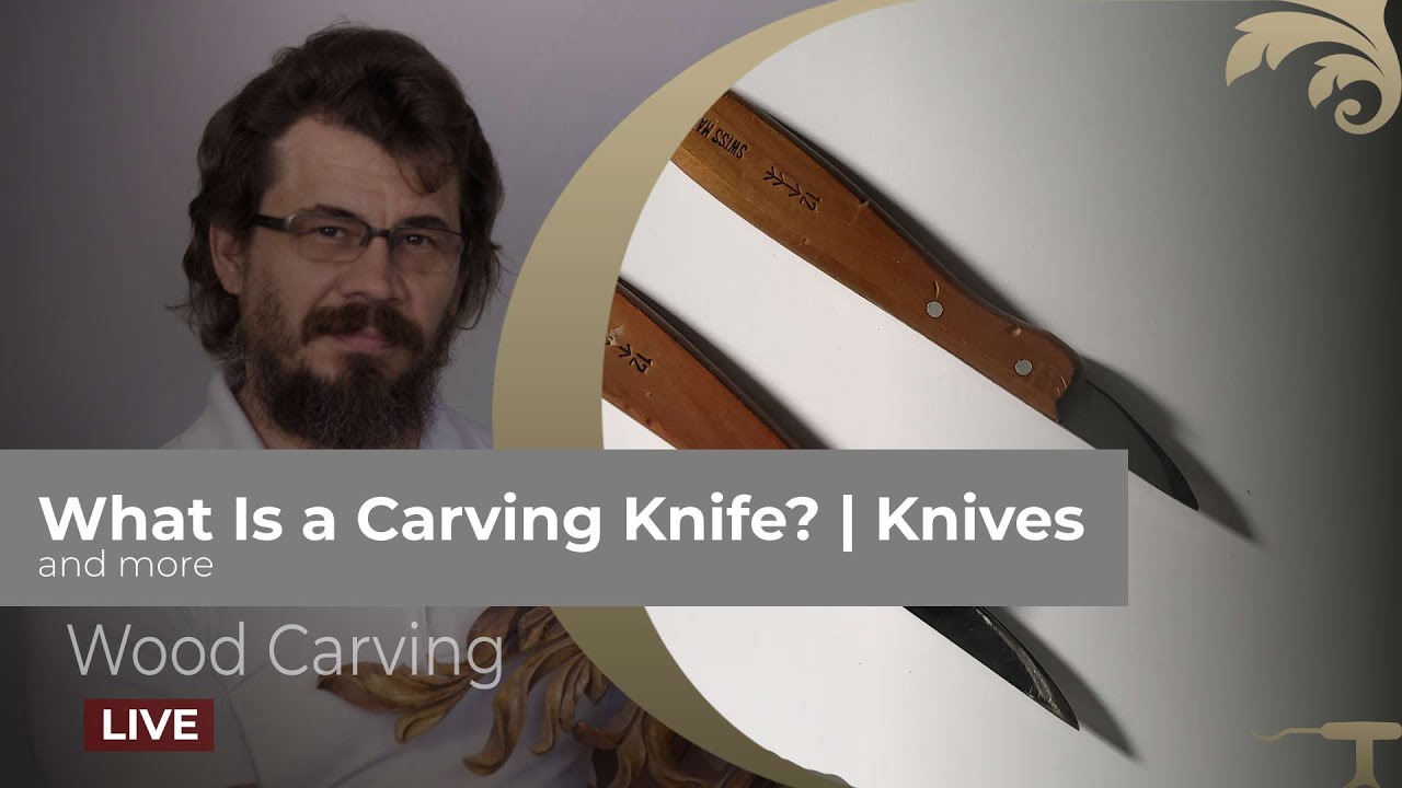 What is carving Knife? Knives Wood Carving with Alexander
