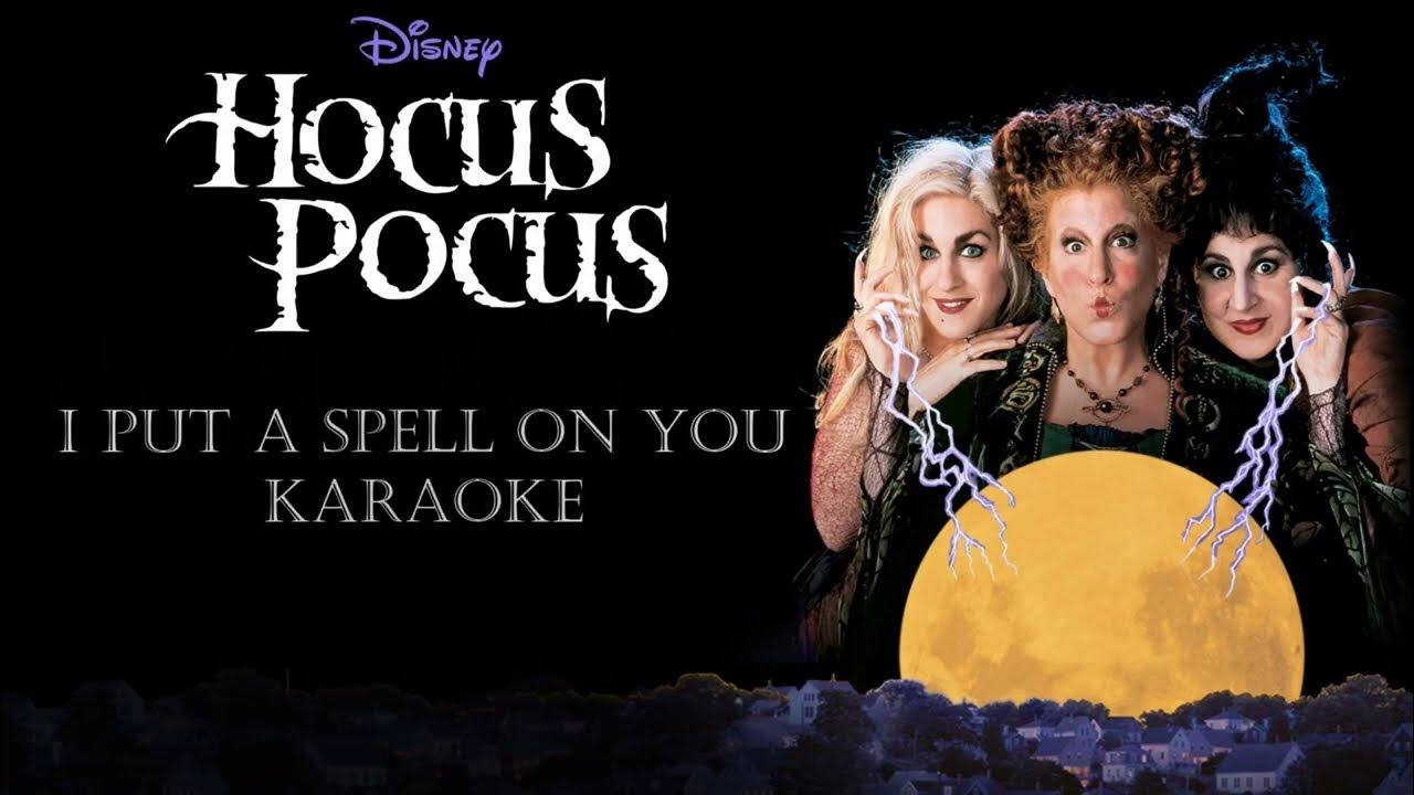 I Put Spell On You Hocus Pocus Karaoke YouTube i-put-spell-on-you-hocus-pocus-karaoke-youtube
