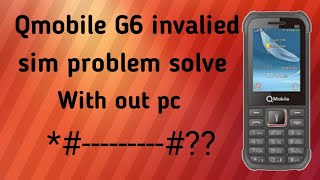 How to change imei number Qmobile G6