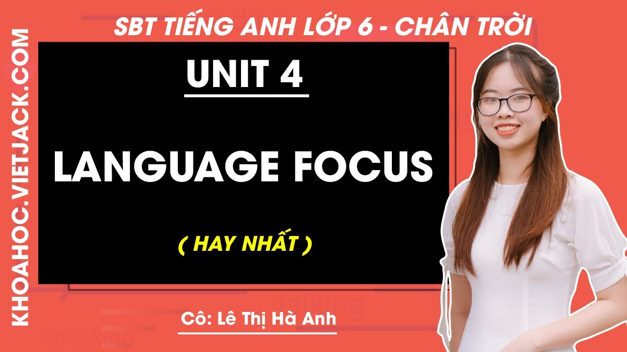 SBT Tiếng Anh lớp 6 Unit 4: Language focus trang 31 Friends Plus (HAY ...