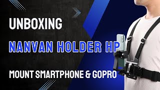 Unboxing NANVAN Tali Strap HP & GoPro – Dudukan Dada Super Kokoh Buat Vlog & Traveling!