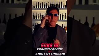 Franco Calone ft giusy Attanasio- song io