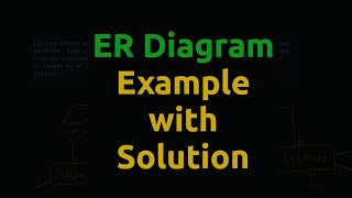 ER Diagram(example with solution) for a college based on the given conditions