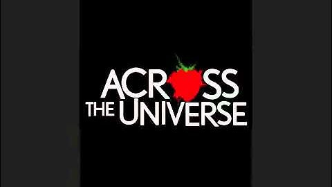 I Wanna Hold Your Hand Across The Universe