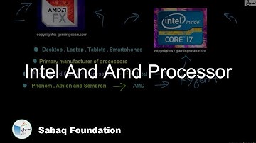 Intel and AMD Processor, Computer Science Lecture | Sabaq.pk