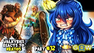 Valkyries React to Kratos PART 32 || God of War - Gacha React
