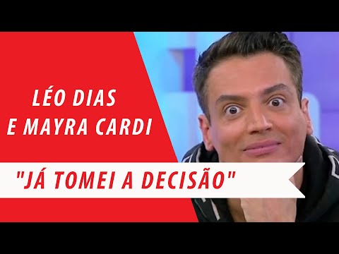 LEO DIAS SURPREENDE INTERNAUTAS E DIZ QUE VAI MORAR COM MAYRA CARDI!
