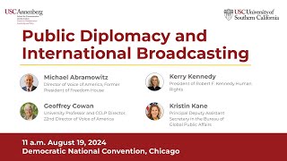 Public Diplomacy and International Broadcasting Public Diplomacy and International Broadcasting