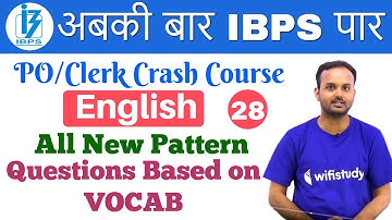 3:00 PM - IBPS PO/Clerk Crash Course | English by Sanjeev Sir | Day#28 | All New Pattern Questions